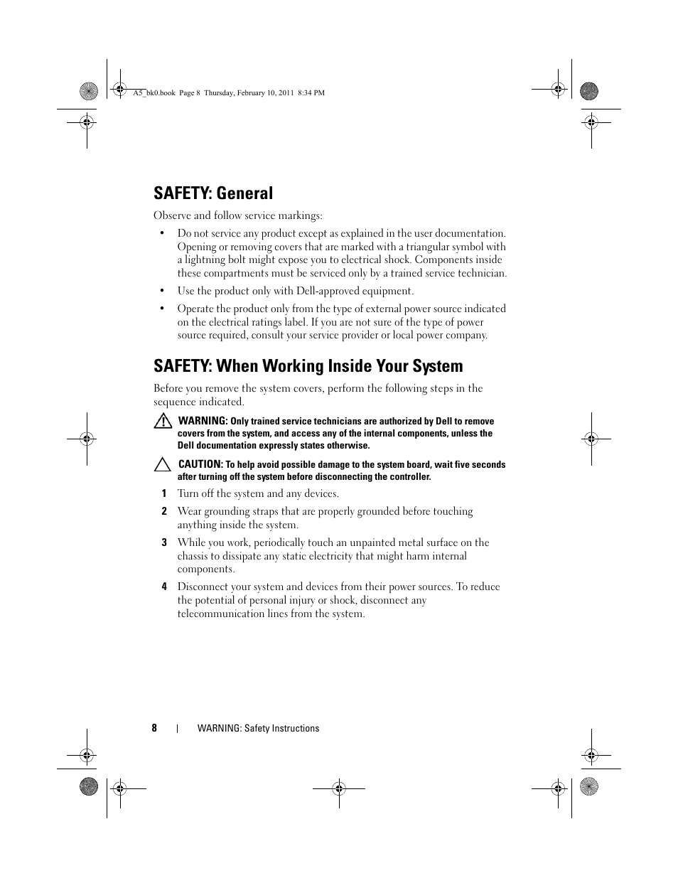 Safety: general, Safety: when working inside your system, 1 turn off the system and any devices | Dell PowerEdge RAID Controller S300 User Manual | Page 8 / 110