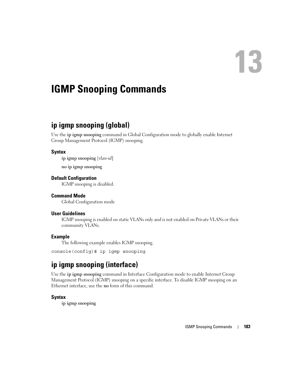 Igmp snooping commands, Ip igmp snooping (global), Ip igmp snooping (interface) | 13 igmp snooping commands | Dell POWEREDGE M905 User Manual | Page 213 / 808