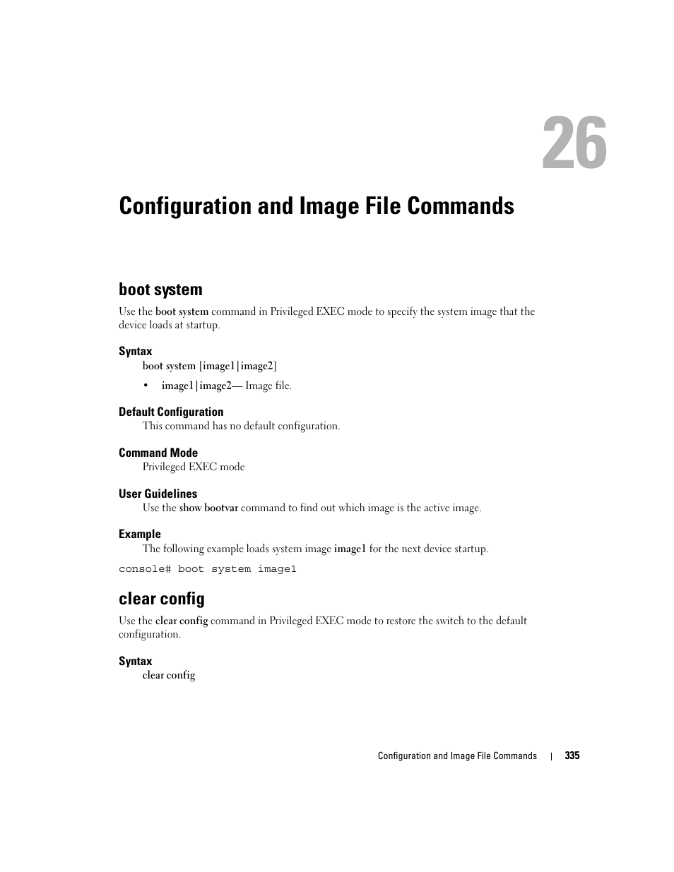 Configuration and image file commands, Boot system, Clear config | 26 configuration and image file commands | Dell POWEREDGE M905 User Manual | Page 349 / 808