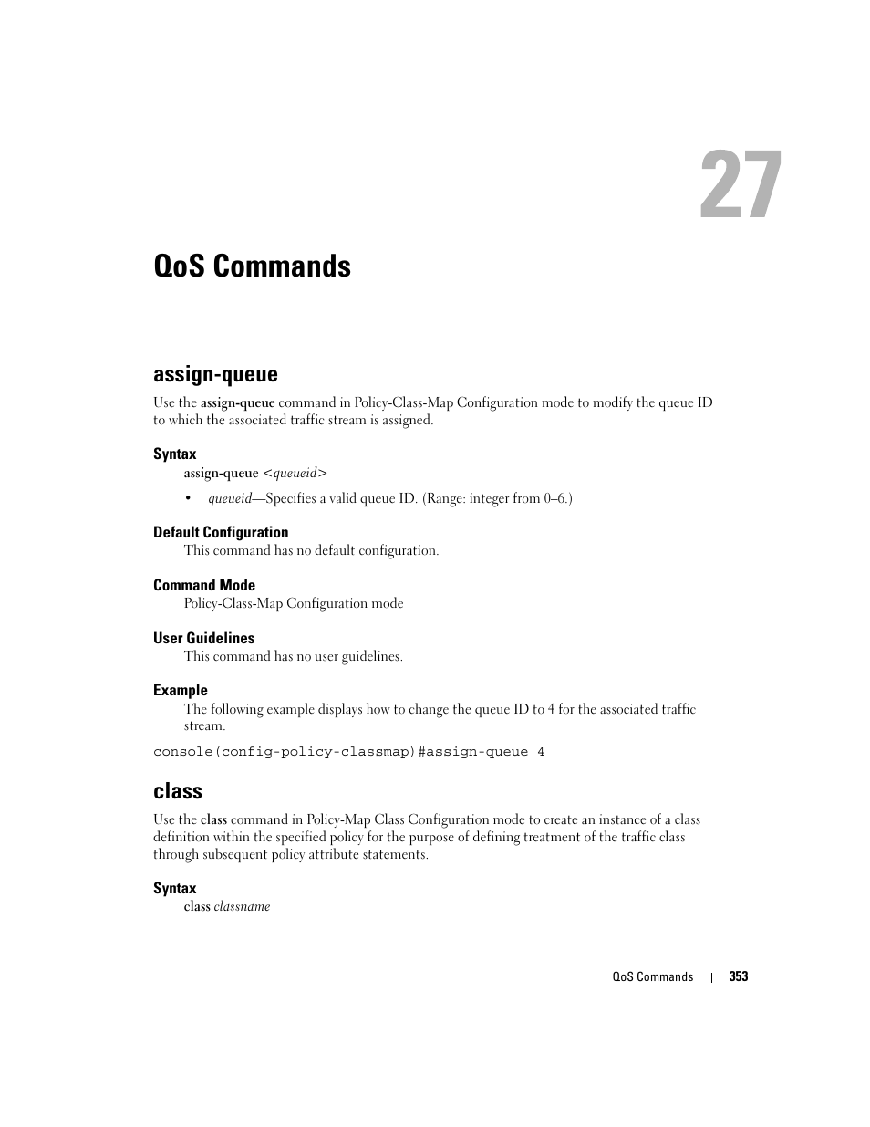 Qos commands, Assign-queue, Class | 27 qos commands | Dell POWEREDGE M905 User Manual | Page 365 / 808