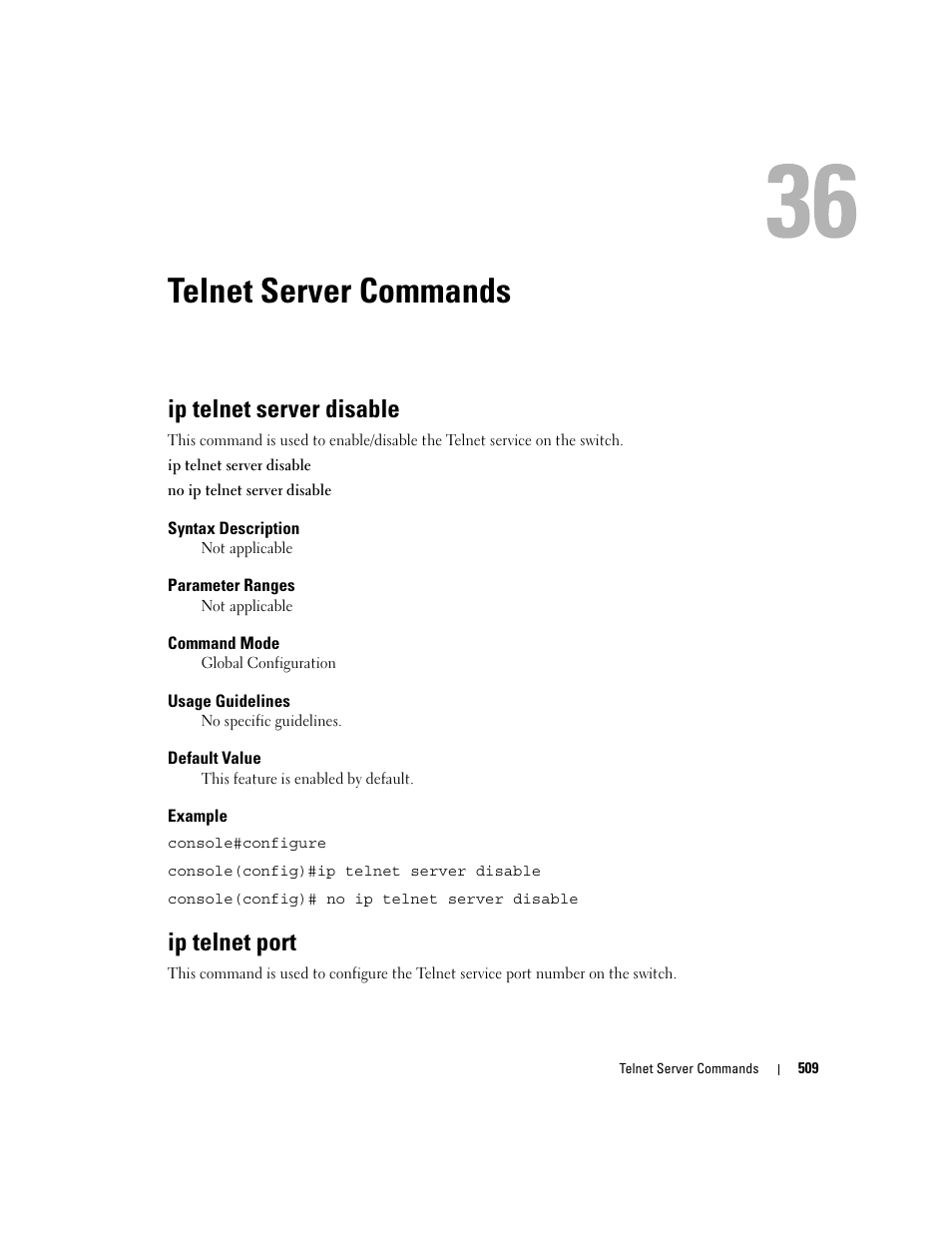 Telnet server commands, Ip telnet server disable, Ip telnet port | 36 telnet server commands | Dell POWEREDGE M905 User Manual | Page 513 / 808