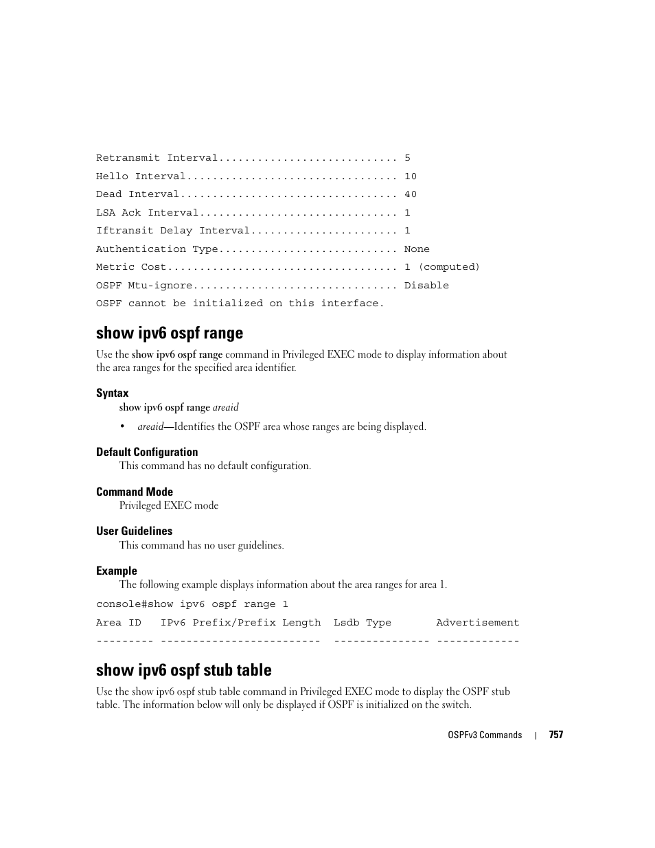 Show ipv6 ospf range, Show ipv6 ospf stub table | Dell POWEREDGE M905 User Manual | Page 751 / 808