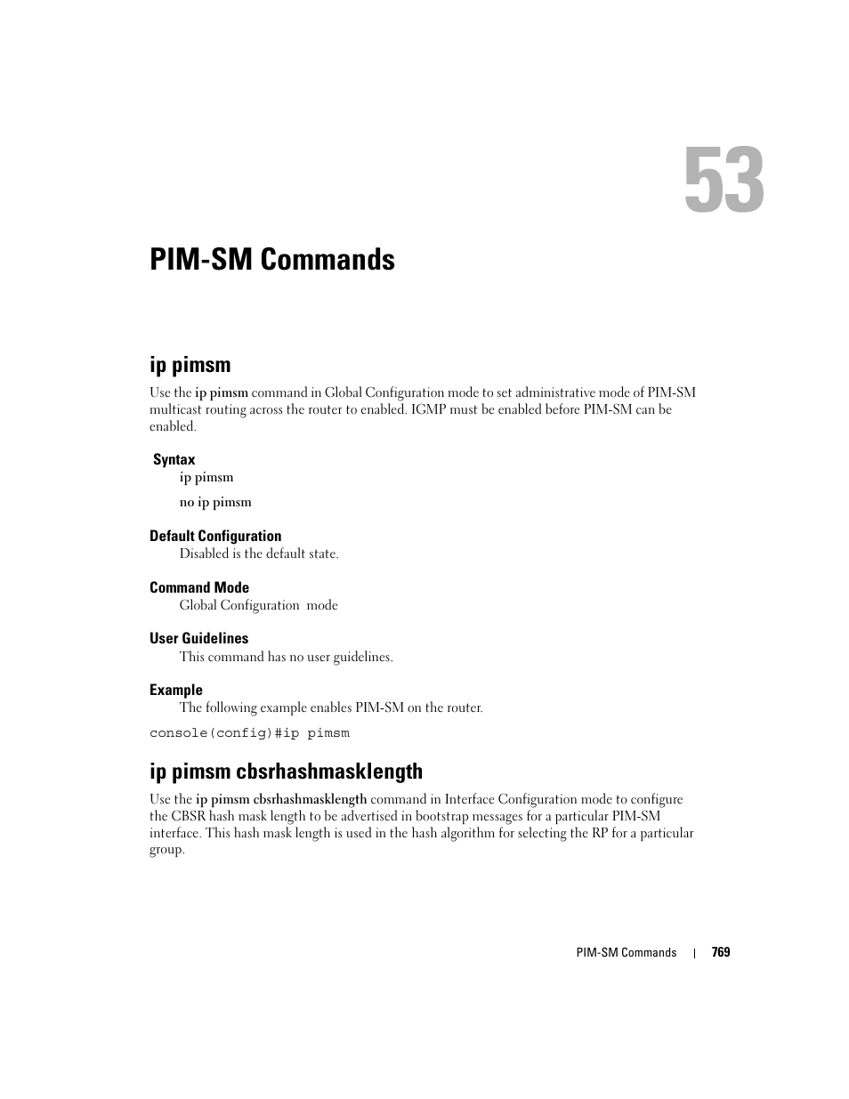Pim-sm commands, Ip pimsm, Ip pimsm cbsrhashmasklength | 53 pim-sm commands | Dell POWEREDGE M905 User Manual | Page 761 / 808