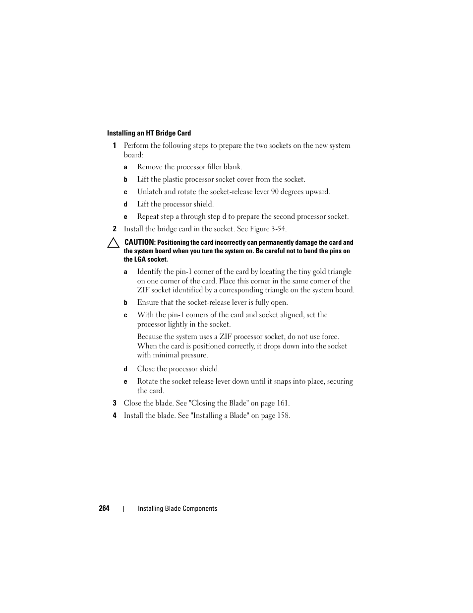 Installing an ht bridge card | Dell POWEREDGE M915 User Manual | Page 264 / 368
