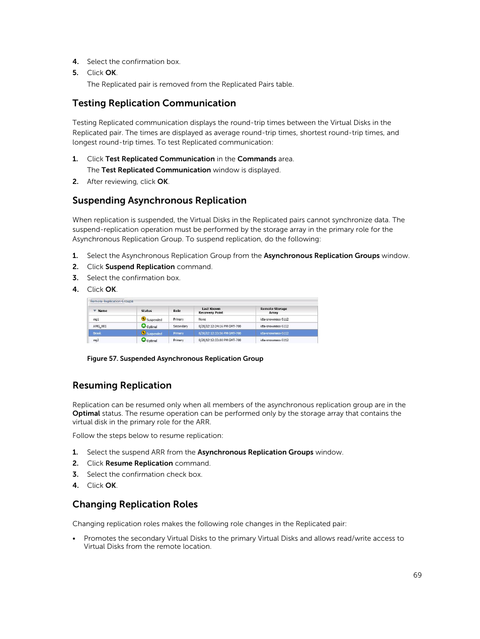 Testing replication communication, Suspending asynchronous replication, Resuming replication | Changing replication roles | Dell PowerVault MD3420 User Manual | Page 69 / 88