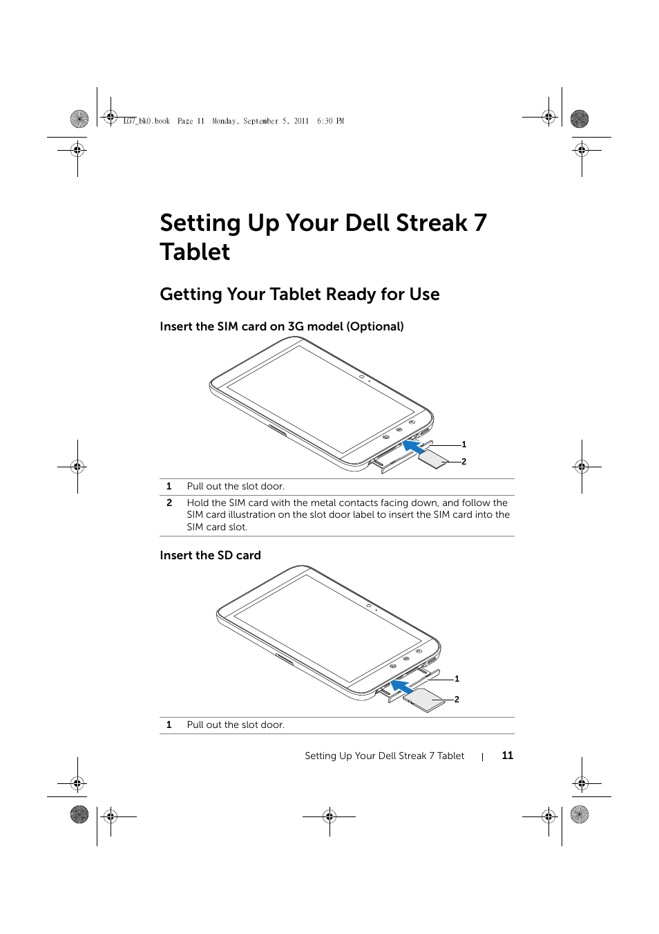 Setting up your dell streak 7 tablet, Getting your tablet ready for use, Insert the sim card on 3g model (optional) | Insert the sd card | Dell Mobile Streak 7 Wifi Only User Manual | Page 11 / 142