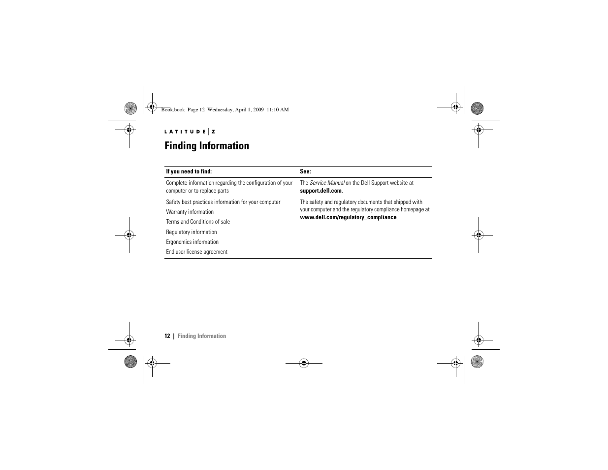 Finding information | Dell Latitude Z (Late 2009) User Manual | Page 12 / 12