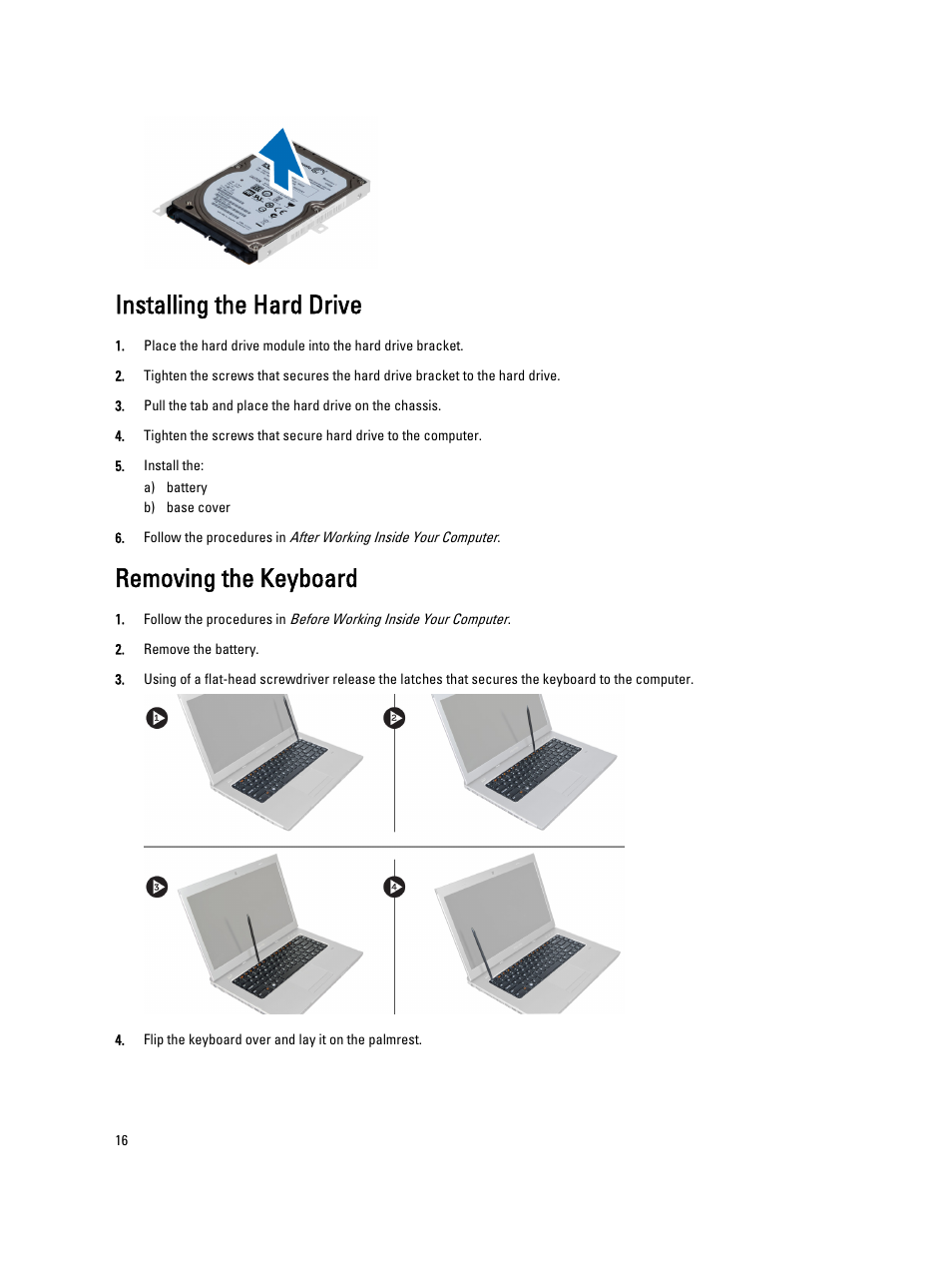 Installing the hard drive, Removing the keyboard | Dell Vostro 3560 (Early 2012) User Manual | Page 16 / 71
