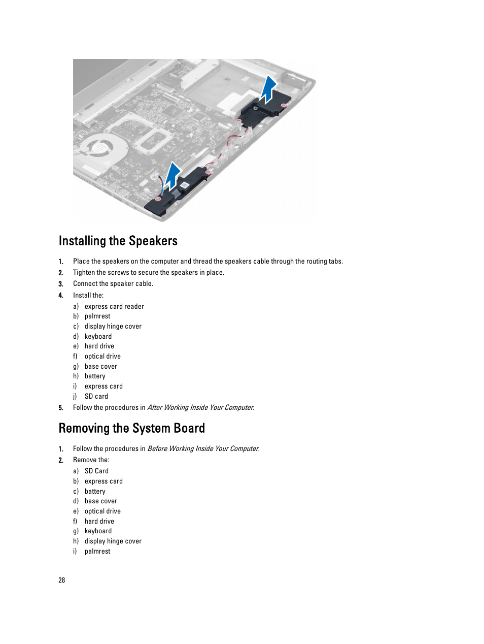 Installing the speakers, Removing the system board | Dell Vostro 3560 (Early 2012) User Manual | Page 28 / 71