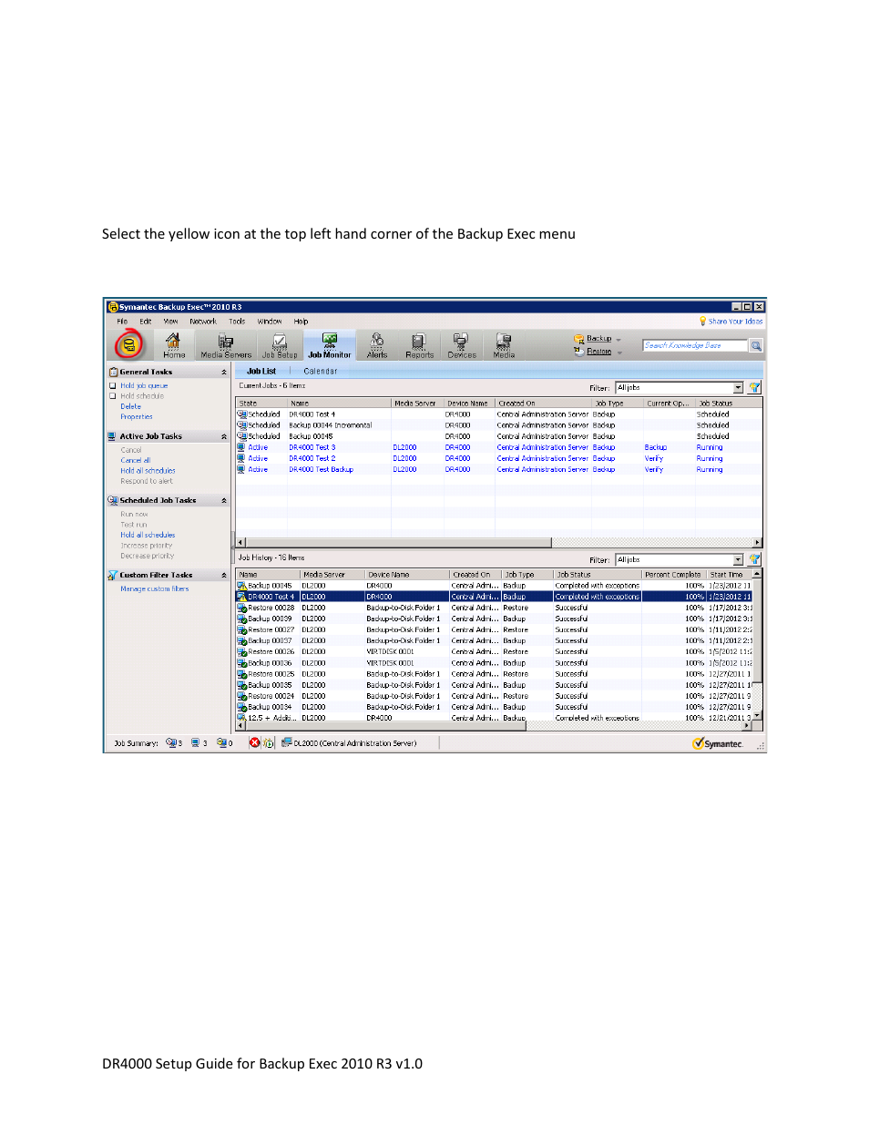 Create a new backup job with dr4000 as the target | Dell DR4000 User Manual | Page 29 / 40