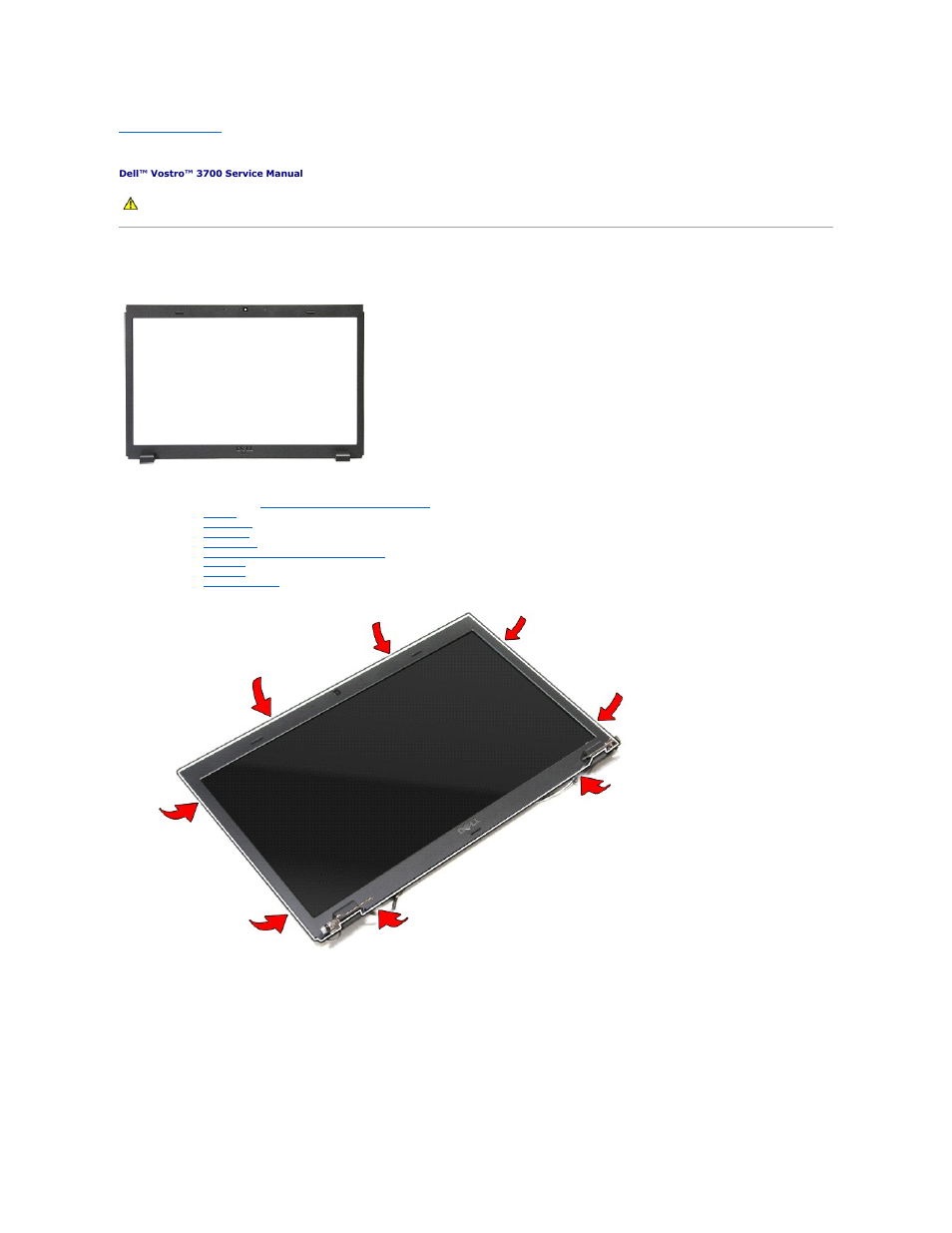 Display bezel, Removing the display bezel | Dell Vostro 3700 (Early 2010) User Manual | Page 38 / 77