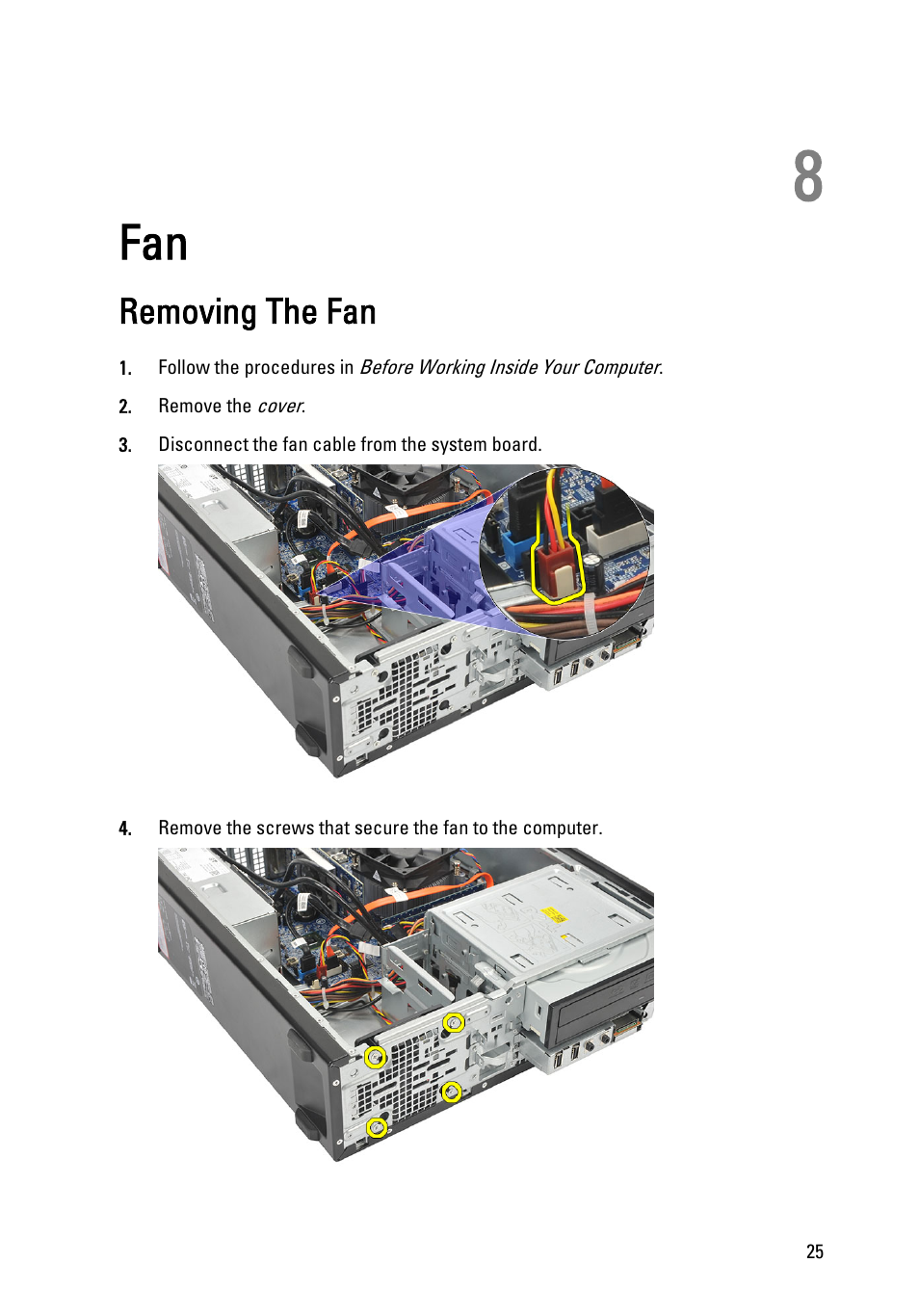 Removing the fan, 8 fan | Dell Vostro 260s (Mid 2011) User Manual | Page 25 / 71