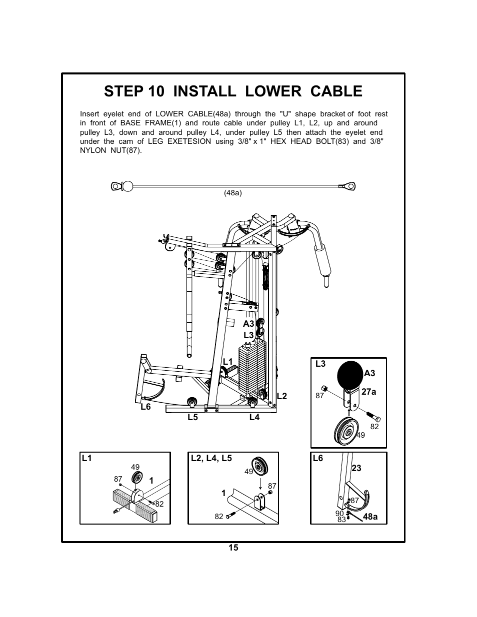 Step 10 install lower cable | BodyCraft BCG 446 User Manual | Page 16 / 19
