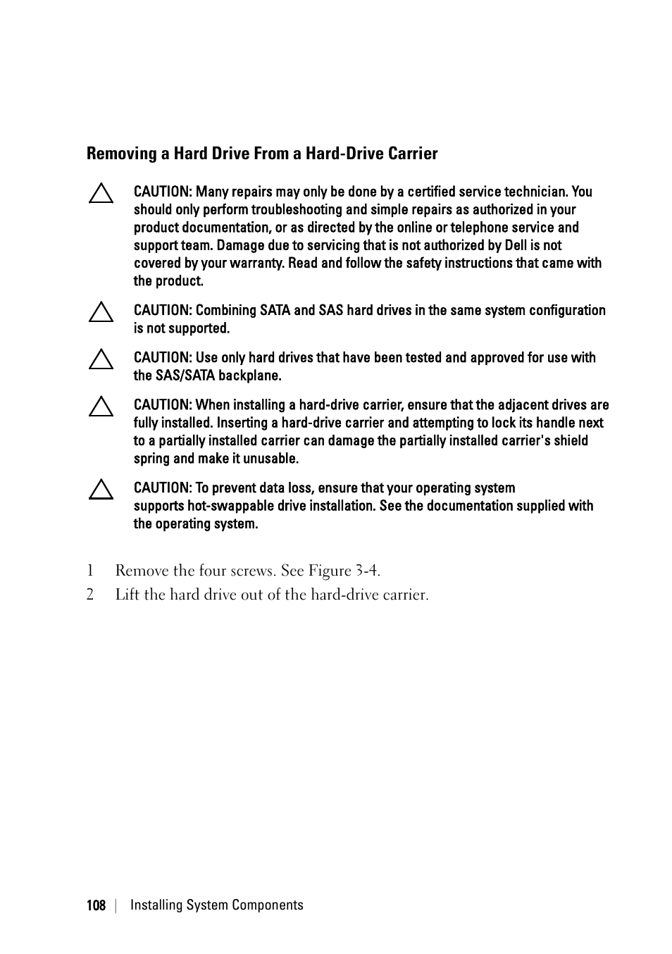 Removing a hard drive from a hard-drive carrier | Dell PowerEdge C6145 User Manual | Page 108 / 250