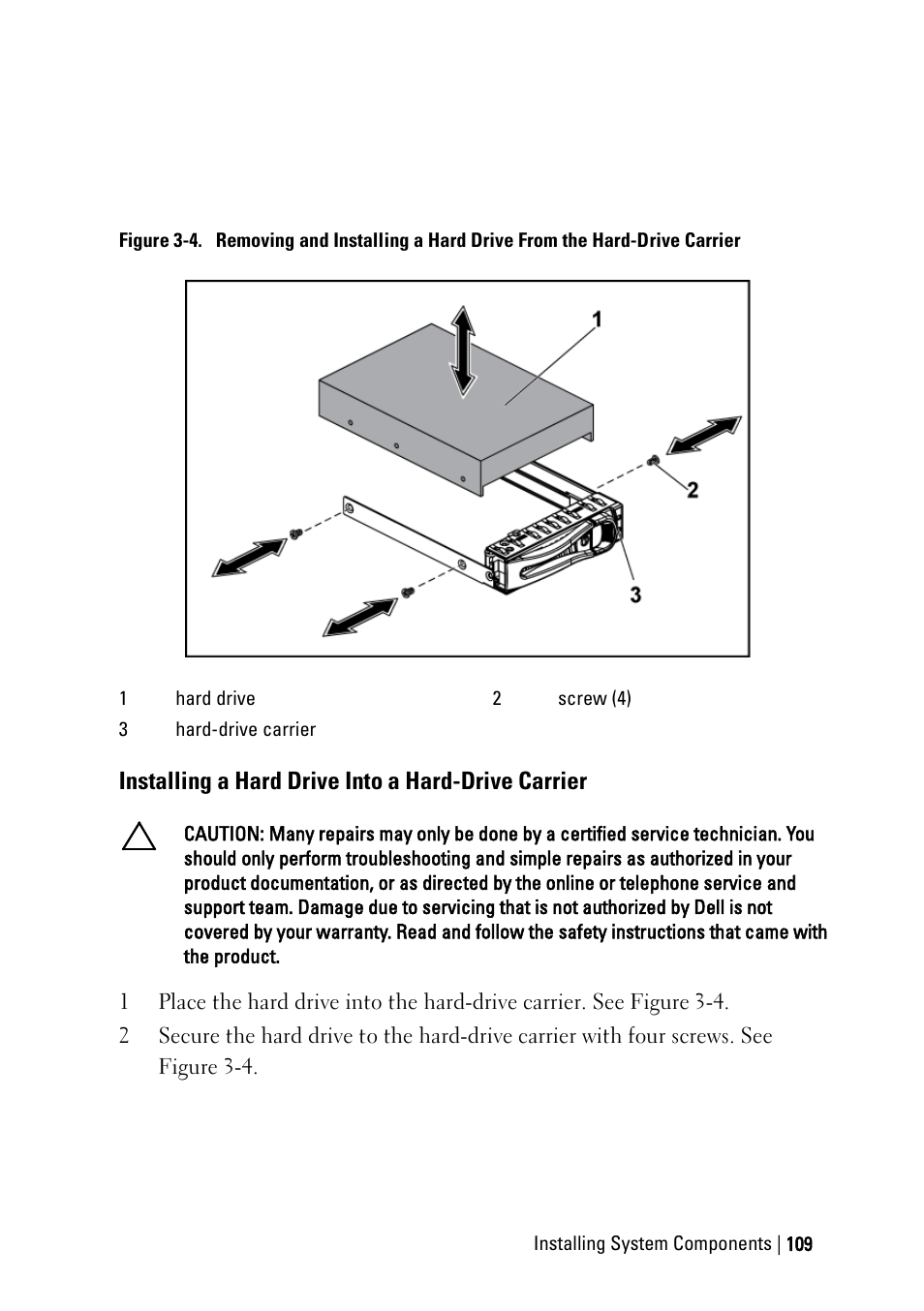 Installing a hard drive into a hard-drive carrier | Dell PowerEdge C6145 User Manual | Page 109 / 250