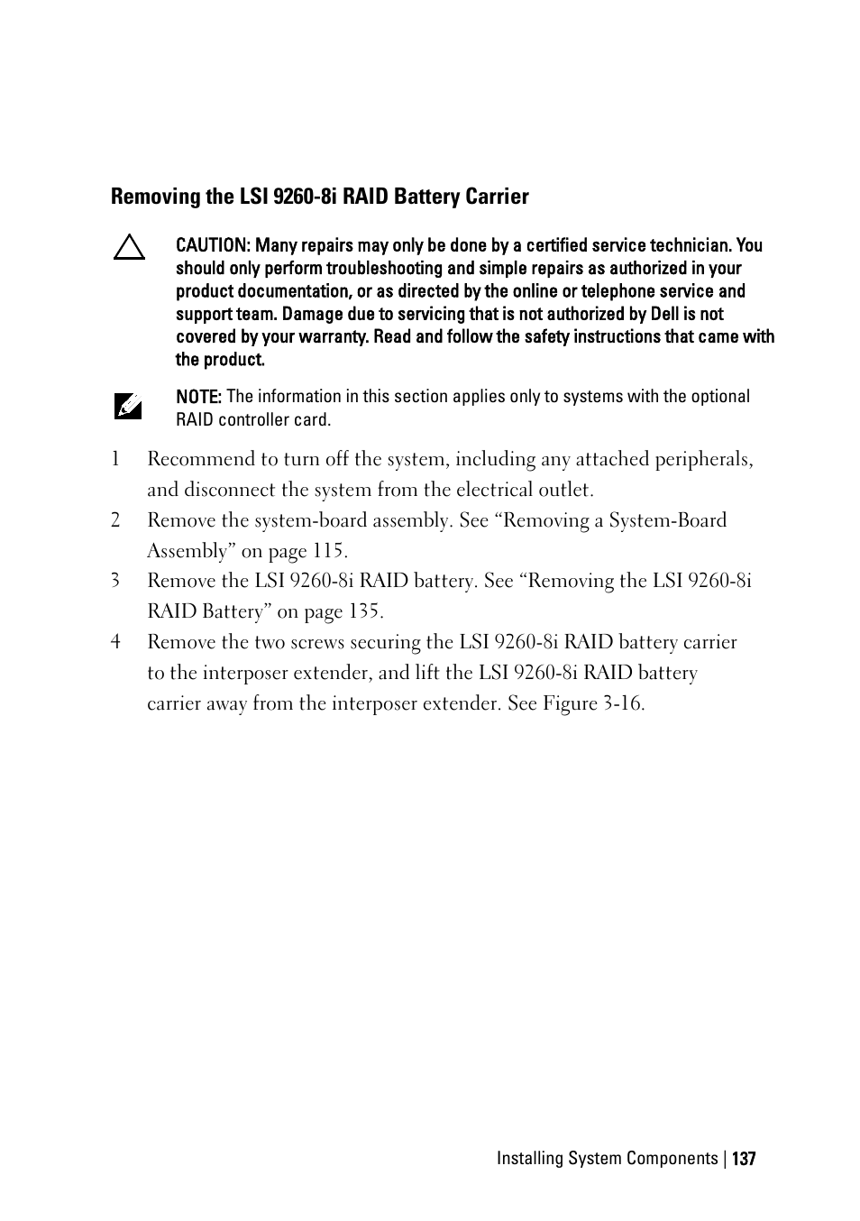 Removing the lsi 9260-8i raid battery carrier | Dell PowerEdge C6145 User Manual | Page 137 / 250