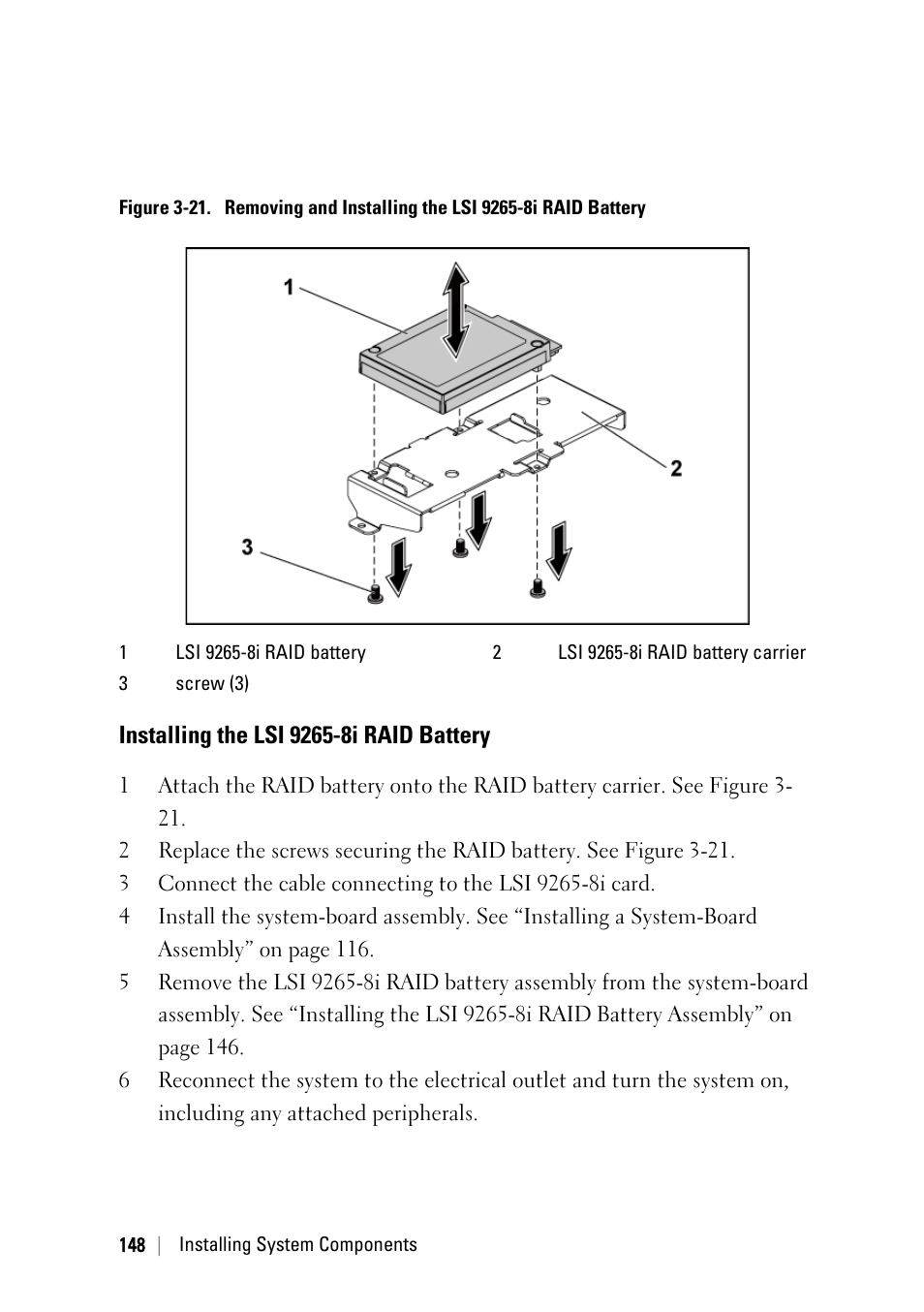 Installing the lsi 9265-8i raid battery, Figure 3-21 | Dell PowerEdge C6145 User Manual | Page 148 / 250