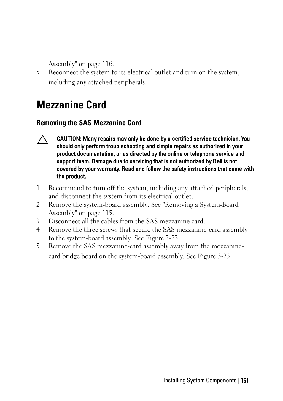 Mezzanine card, Removing the sas mezzanine card | Dell PowerEdge C6145 User Manual | Page 151 / 250