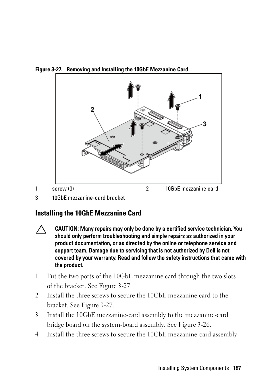 Installing the 10gbe mezzanine card | Dell PowerEdge C6145 User Manual | Page 157 / 250