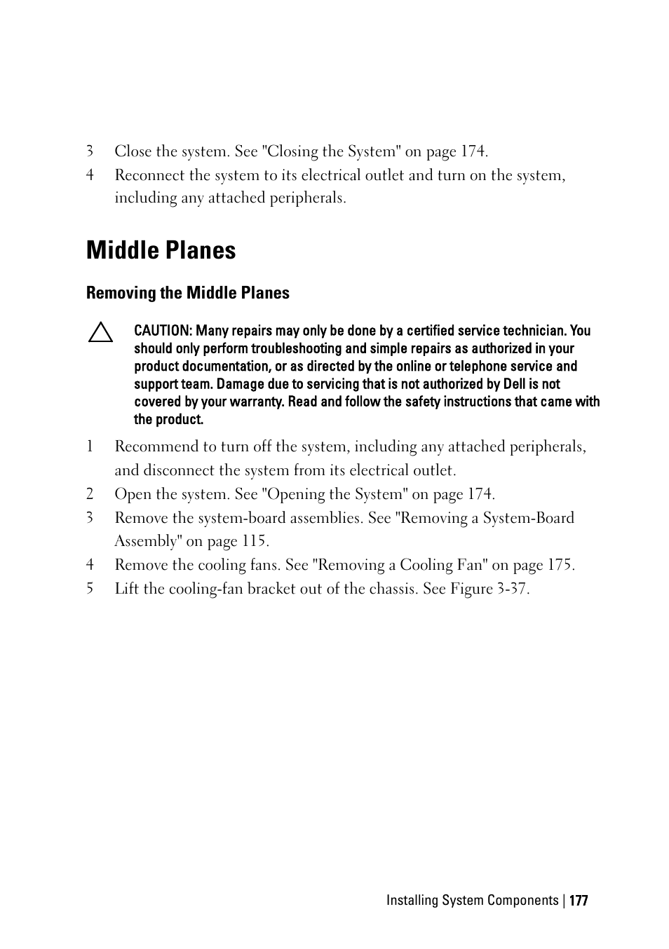 Middle planes, Removing the middle planes | Dell PowerEdge C6145 User Manual | Page 177 / 250