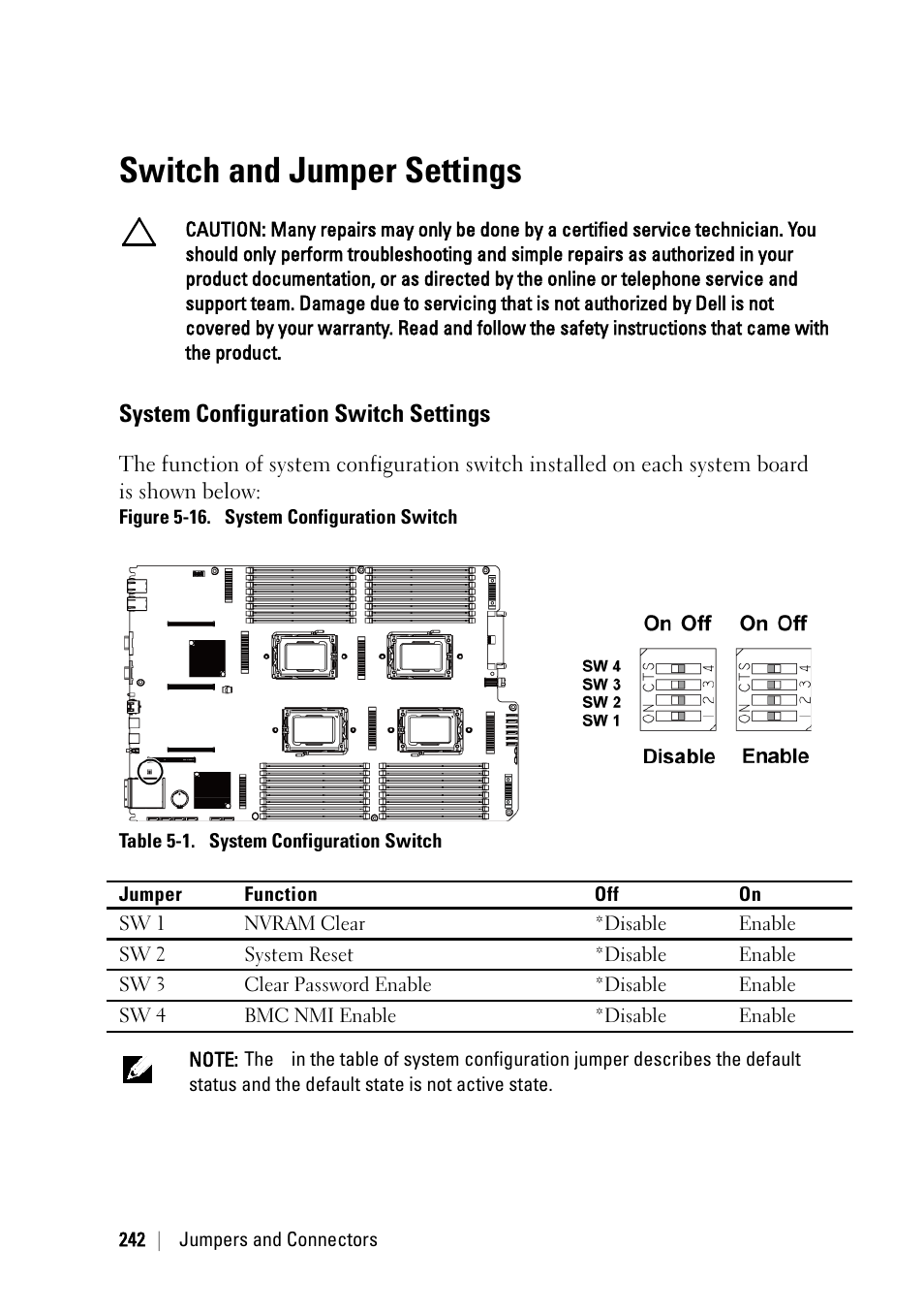 Switch and jumper settings, System configuration switch settings, Ee "switch and jumper settings | Dell PowerEdge C6145 User Manual | Page 242 / 250