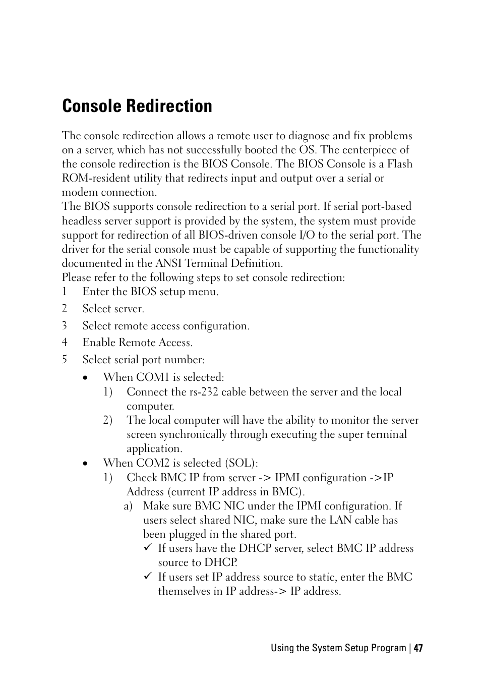 Console redirection | Dell PowerEdge C6145 User Manual | Page 47 / 250