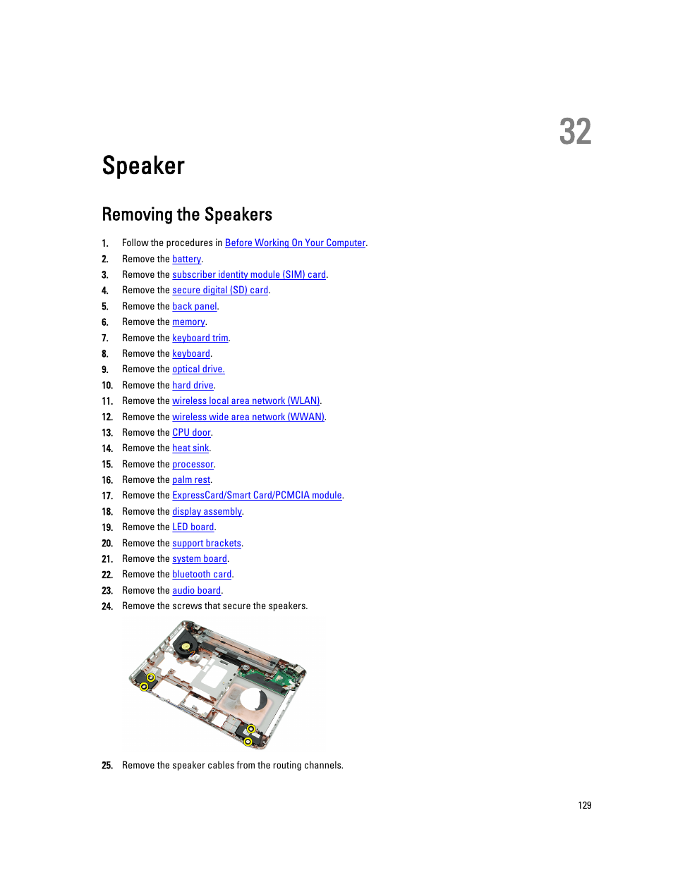 Speaker, Removing the speakers, 32 speaker | Dell Latitude E5420M (Early 2011) User Manual | Page 129 / 159