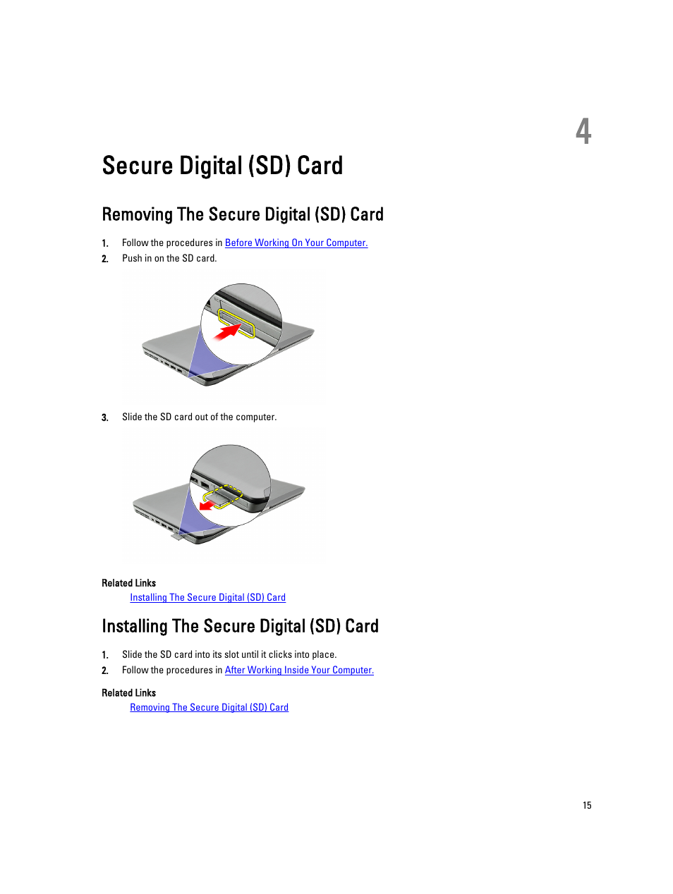 Secure digital (sd) card, Removing the secure digital (sd) card, Installing the secure digital (sd) card | 4 secure digital (sd) card | Dell Latitude E5420M (Early 2011) User Manual | Page 15 / 159