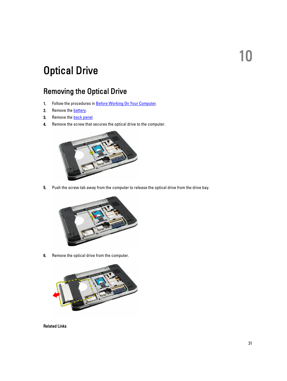 Optical drive, Removing the optical drive, 10 optical drive | Dell Latitude E5420M (Early 2011) User Manual | Page 31 / 159