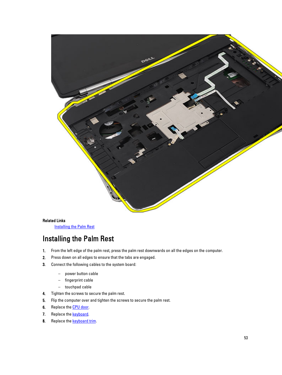 Installing the palm rest | Dell Latitude E5420M (Early 2011) User Manual | Page 53 / 159