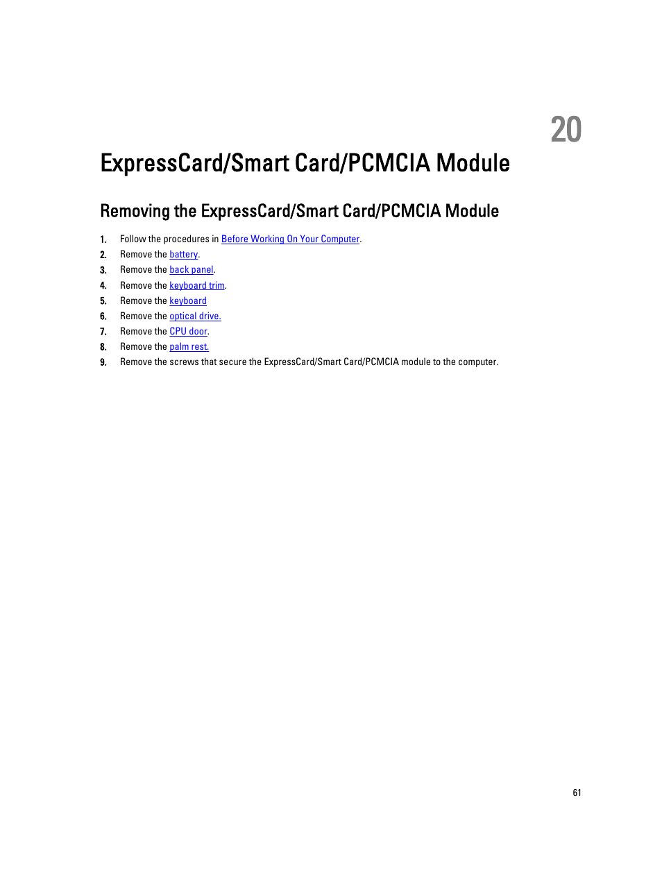 Expresscard/smart card/pcmcia module, Removing the expresscard/smart card/pcmcia module, 20 expresscard/smart card/pcmcia module | Dell Latitude E5420M (Early 2011) User Manual | Page 61 / 159
