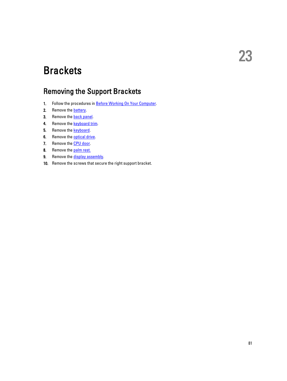 Brackets, Removing the support brackets, 23 brackets | Dell Latitude E5420M (Early 2011) User Manual | Page 81 / 159