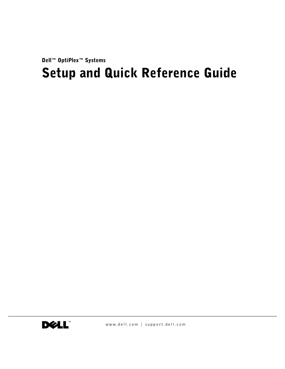 Setup and quick reference guide | Dell OptiPlex GX50 User Manual | Page 2 / 103