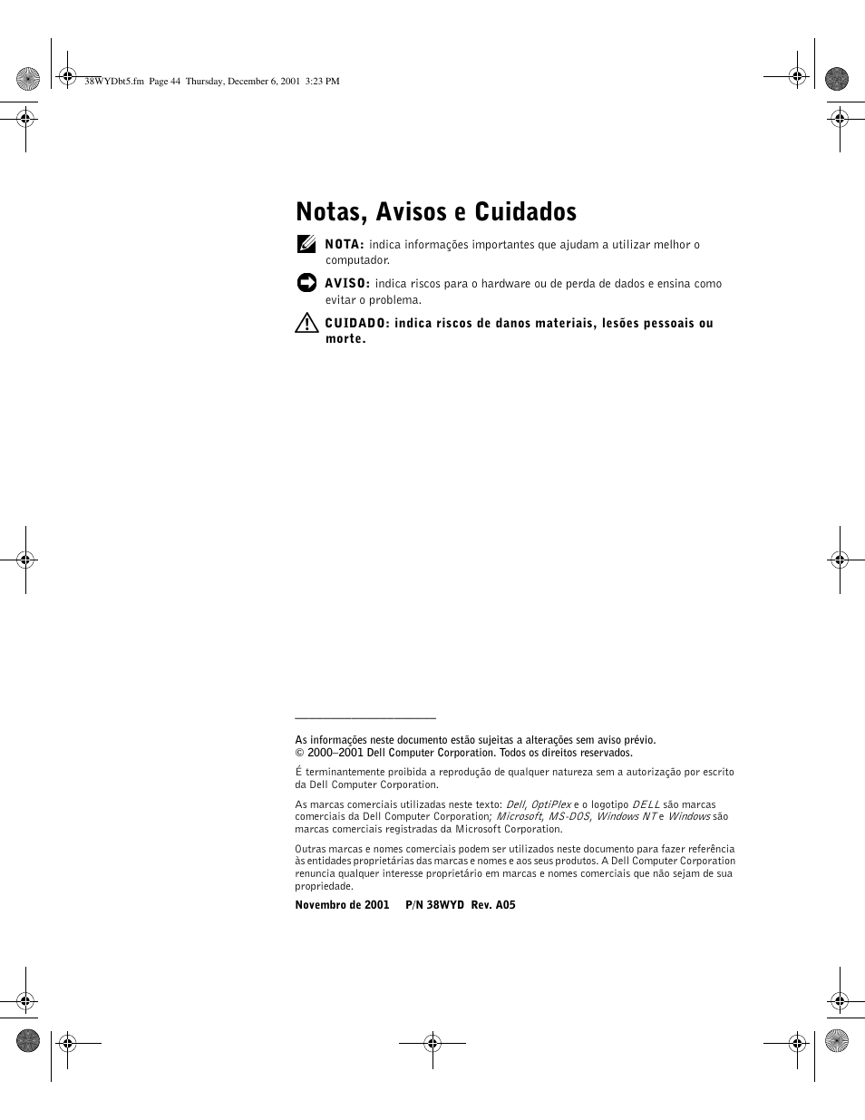 Notas, avisos e cuidados | Dell OptiPlex GX50 User Manual | Page 45 / 103