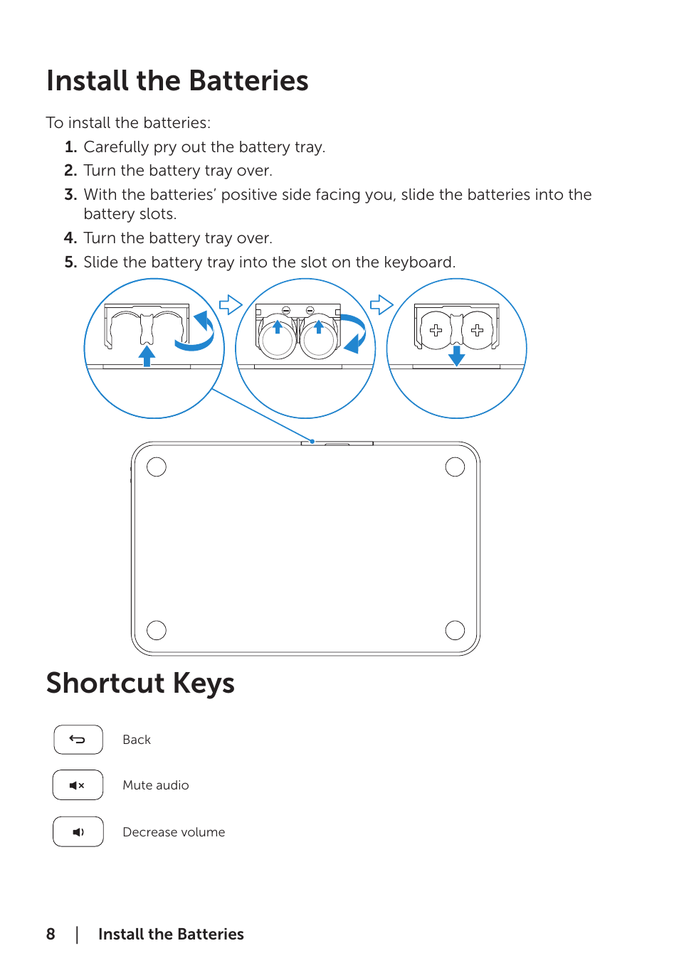 Install the batteries, Shortcut keys, Install the batteries shortcut keys | Dell Bluetooth Keyboard Folio WK415 User Manual | Page 8 / 11
