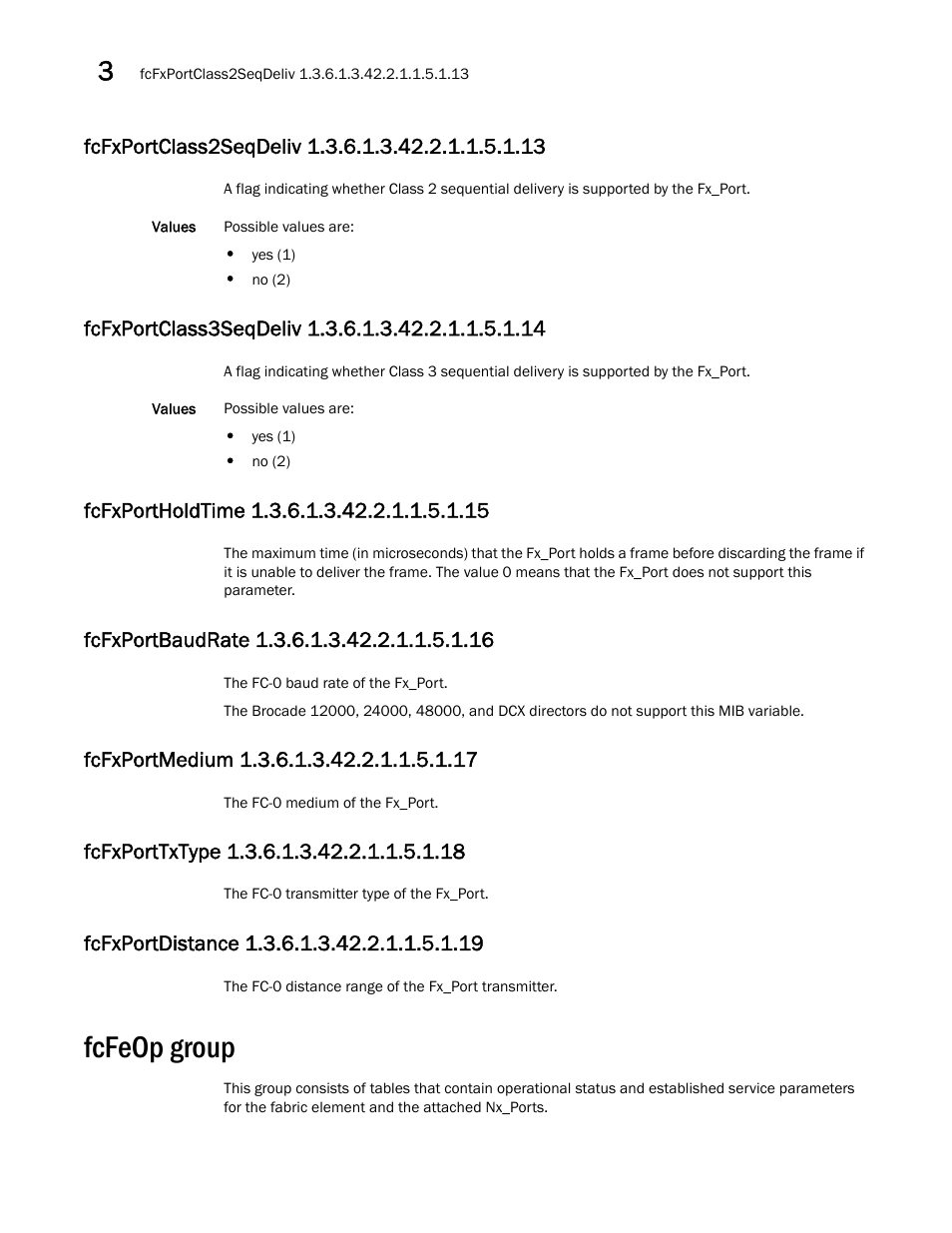 Fcfeop group, Fcfxportclass2seqdeliv 1.3.6.1.3.42.2.1.1.5.1.13, Fcfxportclass3seqdeliv 1.3.6.1.3.42.2.1.1.5.1.14 | Fcfxportholdtime 1.3.6.1.3.42.2.1.1.5.1.15, Fcfxportbaudrate 1.3.6.1.3.42.2.1.1.5.1.16, Fcfxportmedium 1.3.6.1.3.42.2.1.1.5.1.17, Fcfxporttxtype 1.3.6.1.3.42.2.1.1.5.1.18, Fcfxportdistance 1.3.6.1.3.42.2.1.1.5.1.19 | Dell POWEREDGE M1000E User Manual | Page 124 / 382