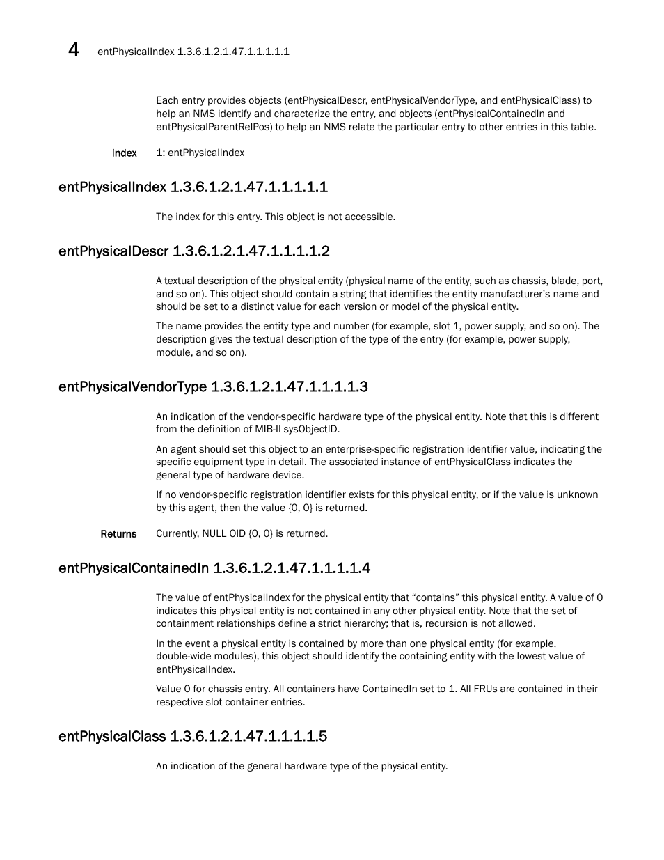 Entphysicalindex 1.3.6.1.2.1.47.1.1.1.1.1, Entphysicaldescr 1.3.6.1.2.1.47.1.1.1.1.2, Entphysicalvendortype 1.3.6.1.2.1.47.1.1.1.1.3 | Entphysicalcontainedin 1.3.6.1.2.1.47.1.1.1.1.4, Entphysicalclass 1.3.6.1.2.1.47.1.1.1.1.5 | Dell POWEREDGE M1000E User Manual | Page 142 / 382