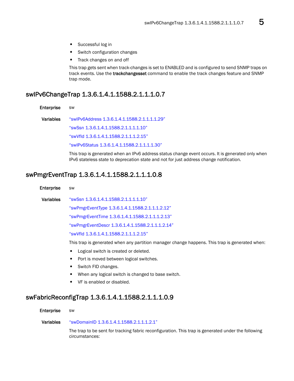 Swipv6changetrap 1.3.6.1.4.1.1588.2.1.1.1.0.7, Swpmgreventtrap 1.3.6.1.4.1.1588.2.1.1.1.0.8, Swfabricreconfigtrap 1.3.6.1.4.1.1588.2.1.1.1.0.9 | Dell POWEREDGE M1000E User Manual | Page 177 / 382