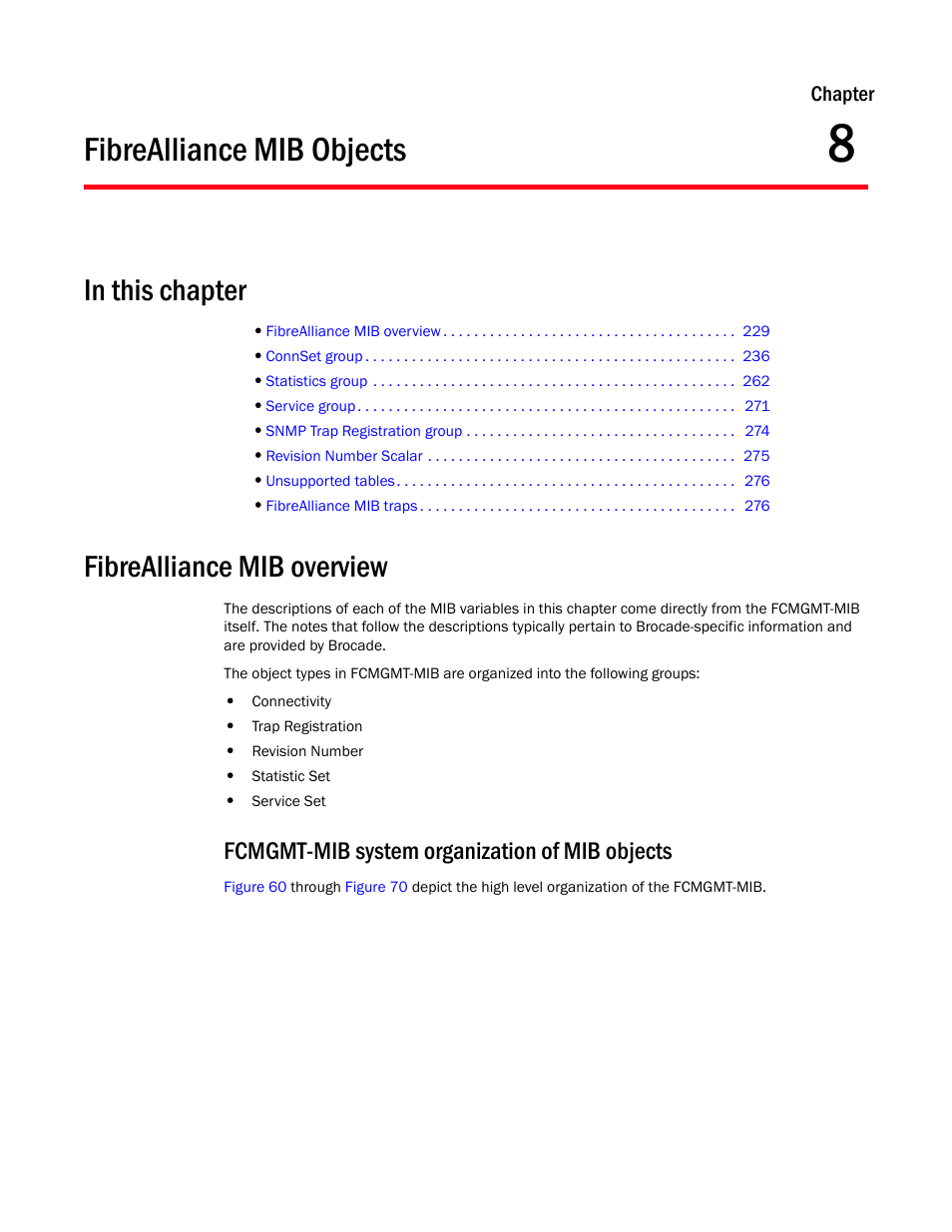 Fibrealliance mib objects, In this chapter, Fibrealliance mib overview | Fcmgmt-mib system organization of mib objects, Chapter 8, Chapter 8, “fibrealliance mib objects | Dell POWEREDGE M1000E User Manual | Page 247 / 382