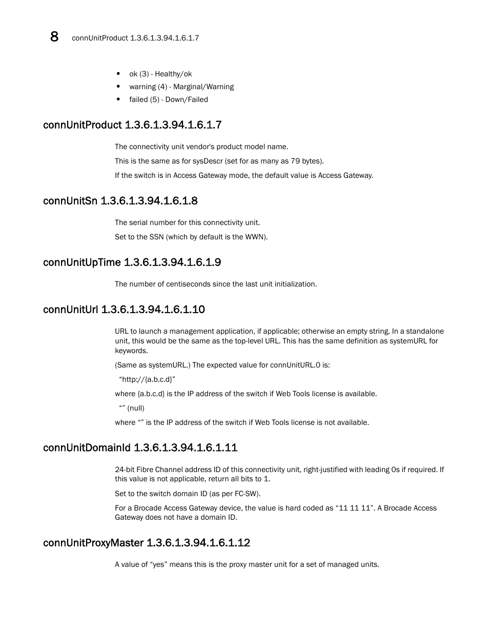 Connunitproduct 1.3.6.1.3.94.1.6.1.7, Connunitsn 1.3.6.1.3.94.1.6.1.8, Connunituptime 1.3.6.1.3.94.1.6.1.9 | Connuniturl 1.3.6.1.3.94.1.6.1.10, Connunitdomainid 1.3.6.1.3.94.1.6.1.11, Connunitproxymaster 1.3.6.1.3.94.1.6.1.12 | Dell POWEREDGE M1000E User Manual | Page 258 / 382