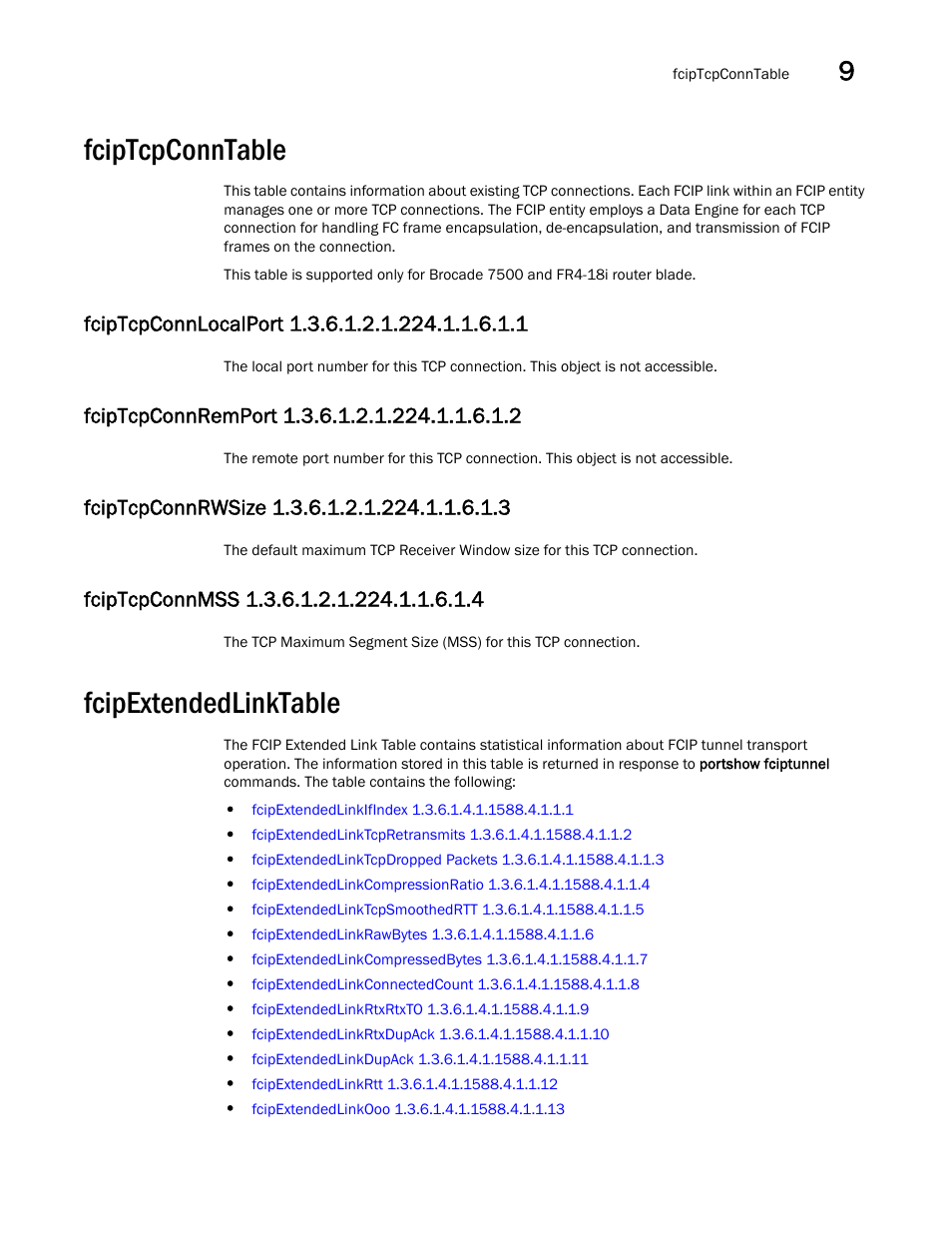 Fciptcpconntable, Fcipextendedlinktable, Fciptcpconnlocalport 1.3.6.1.2.1.224.1.1.6.1.1 | Fciptcpconnremport 1.3.6.1.2.1.224.1.1.6.1.2, Fciptcpconnrwsize 1.3.6.1.2.1.224.1.1.6.1.3, Fciptcpconnmss 1.3.6.1.2.1.224.1.1.6.1.4 | Dell POWEREDGE M1000E User Manual | Page 303 / 382