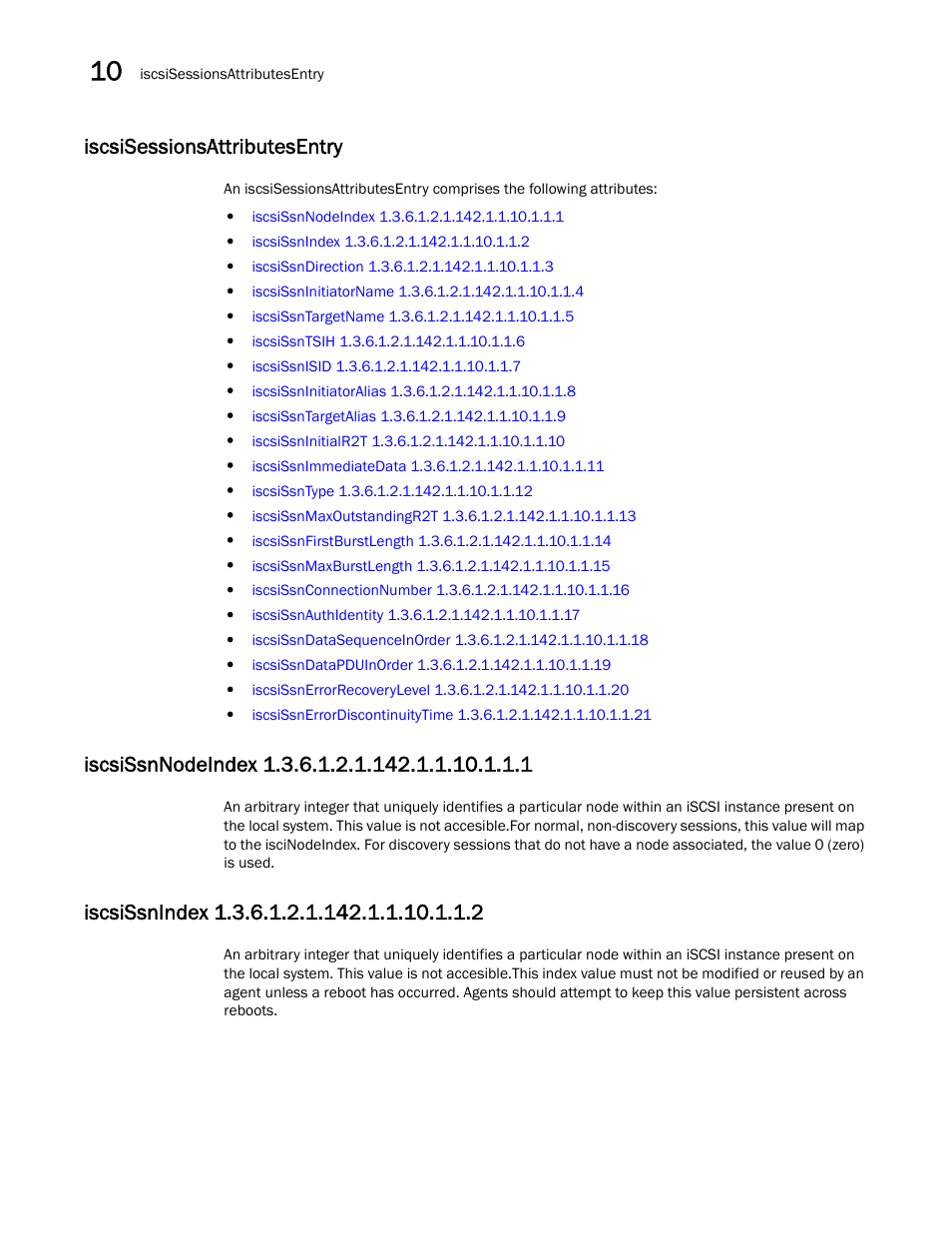 Iscsisessionsattributesentry, Iscsissnnodeindex 1.3.6.1.2.1.142.1.1.10.1.1.1, Iscsissnindex 1.3.6.1.2.1.142.1.1.10.1.1.2 | Dell POWEREDGE M1000E User Manual | Page 316 / 382