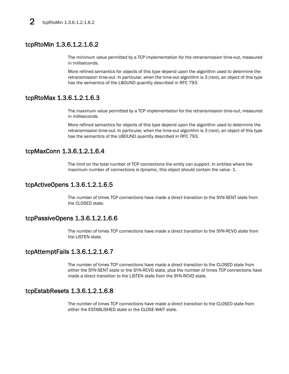 Tcprtomin 1.3.6.1.2.1.6.2, Tcprtomax 1.3.6.1.2.1.6.3, Tcpmaxconn 1.3.6.1.2.1.6.4 | Tcpactiveopens 1.3.6.1.2.1.6.5, Tcppassiveopens 1.3.6.1.2.1.6.6, Tcpattemptfails 1.3.6.1.2.1.6.7, Tcpestabresets 1.3.6.1.2.1.6.8 | Dell POWEREDGE M1000E User Manual | Page 66 / 382