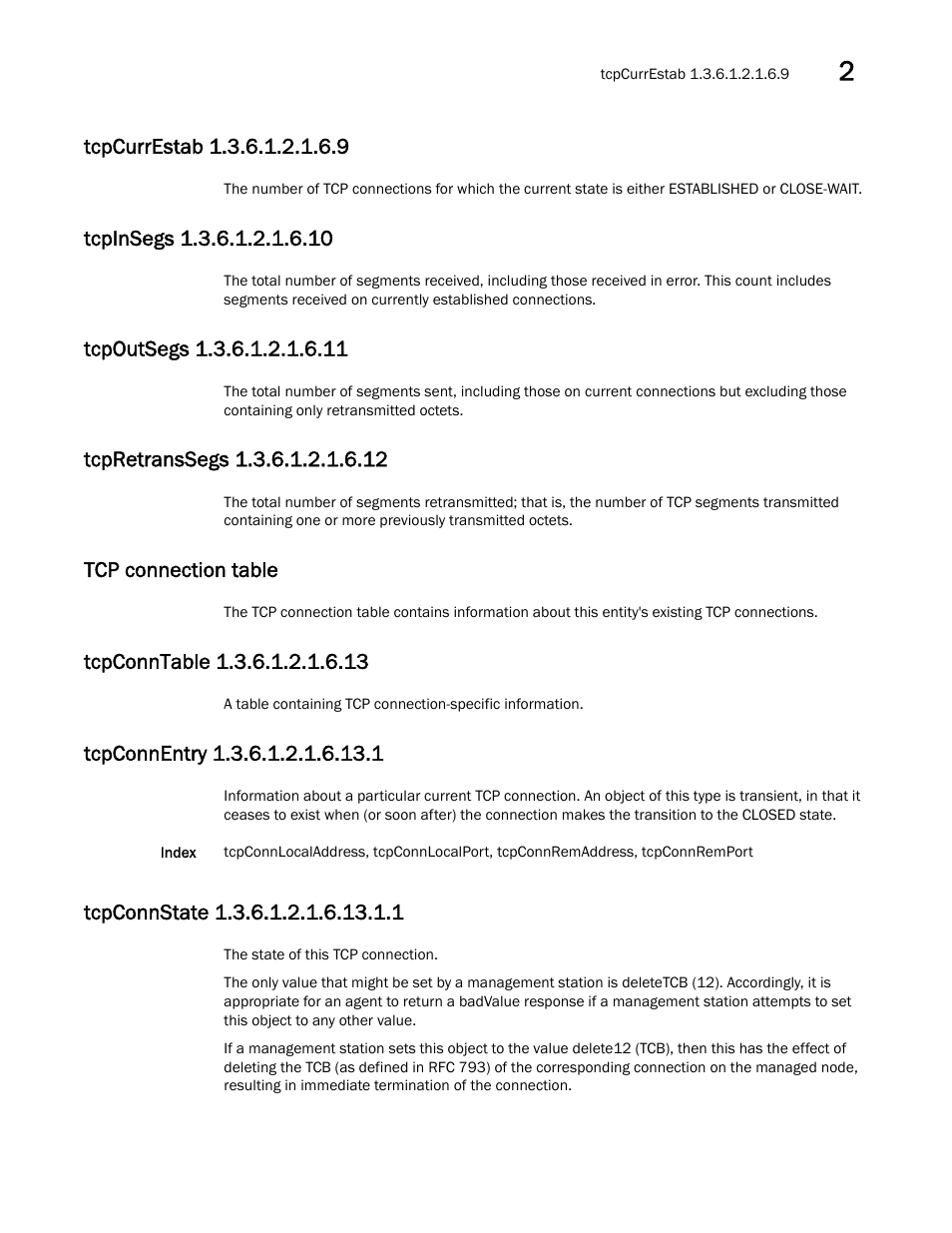 Tcpcurrestab 1.3.6.1.2.1.6.9, Tcpinsegs 1.3.6.1.2.1.6.10, Tcpoutsegs 1.3.6.1.2.1.6.11 | Tcpretranssegs 1.3.6.1.2.1.6.12, Tcpconntable 1.3.6.1.2.1.6.13, Tcpconnentry 1.3.6.1.2.1.6.13.1, Tcpconnstate 1.3.6.1.2.1.6.13.1.1, Tcp connection table | Dell POWEREDGE M1000E User Manual | Page 67 / 382