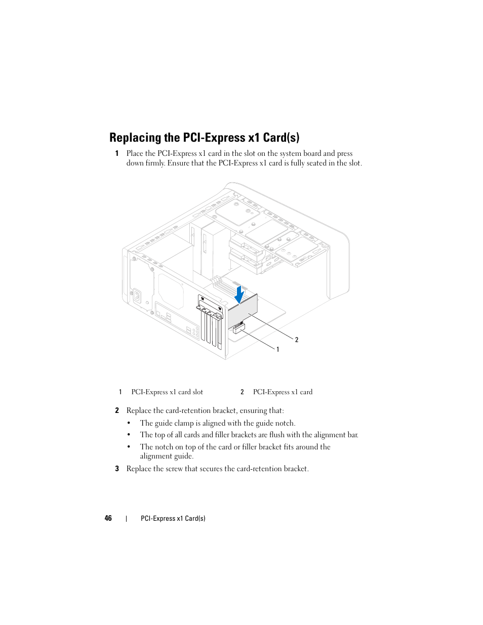 Replacing the pci-express x1 card(s) | Dell XPS 8500 (Early 2012) User Manual | Page 46 / 136