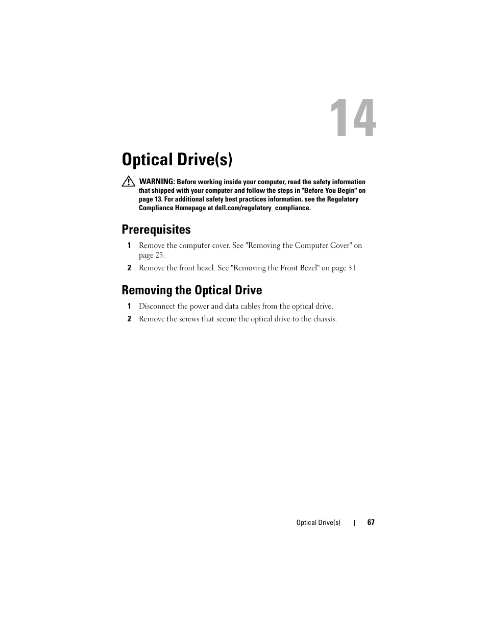 Optical drive(s), Prerequisites, Removing the optical drive | Dell XPS 8500 (Early 2012) User Manual | Page 67 / 136