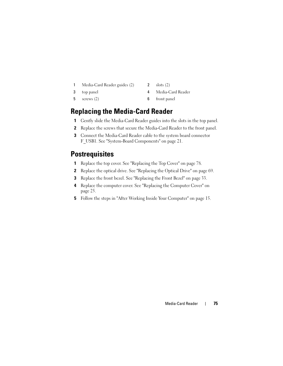 Replacing the media-card reader, Postrequisites | Dell XPS 8500 (Early 2012) User Manual | Page 75 / 136