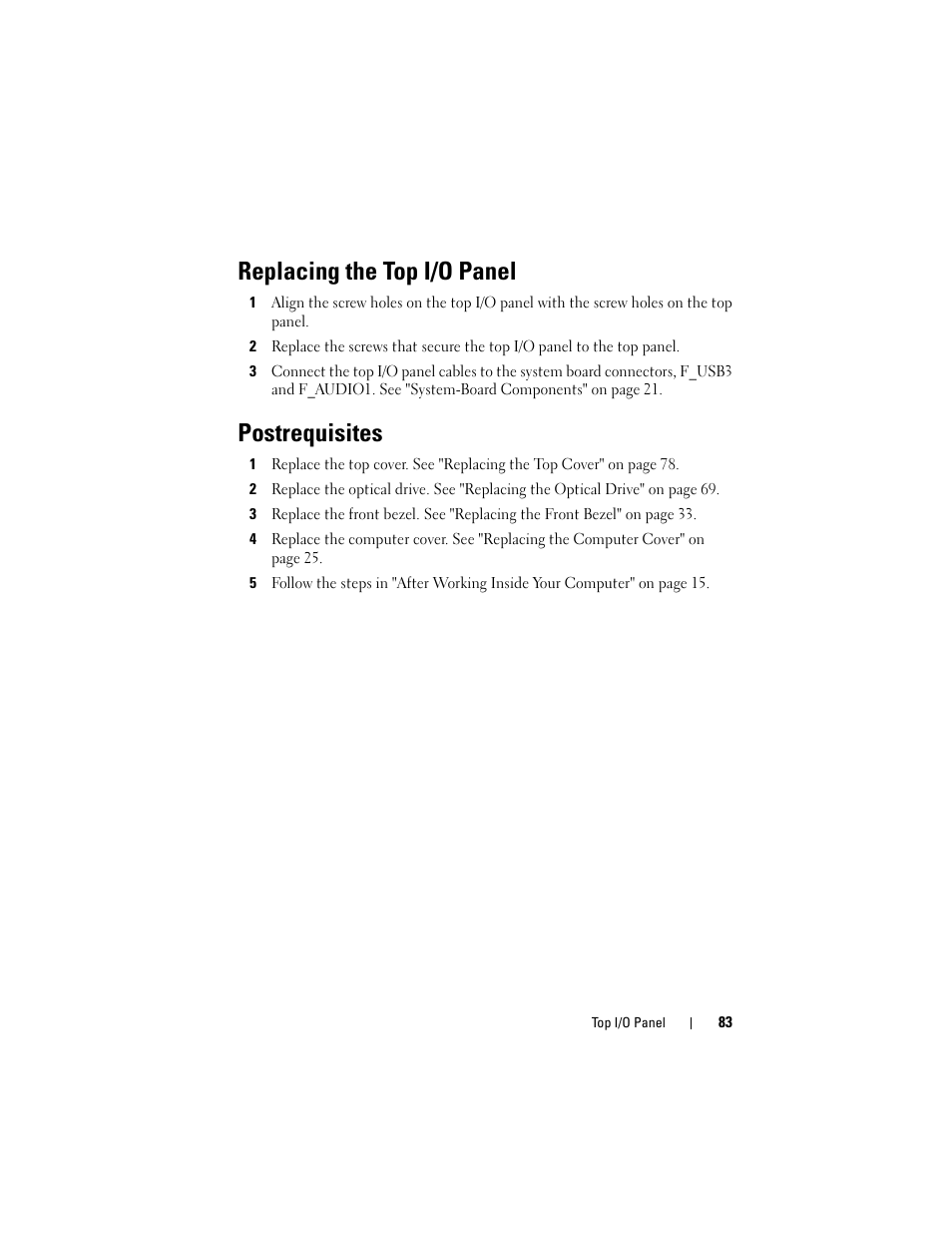 Replacing the top i/o panel, Postrequisites | Dell XPS 8500 (Early 2012) User Manual | Page 83 / 136