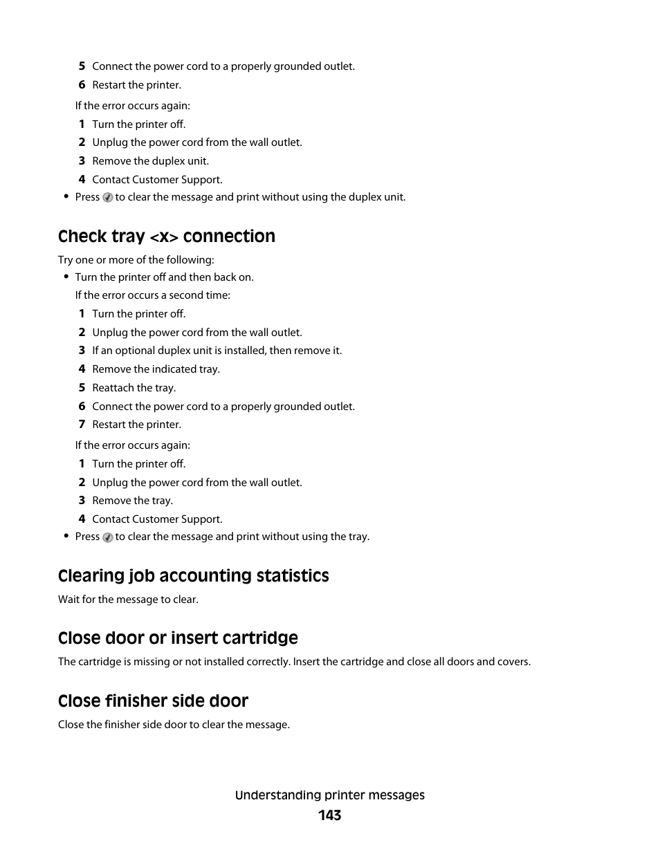 Check tray <x> connection, Clearing job accounting statistics, Close door or insert cartridge | Close finisher side door | Dell 5530/dn Mono Laser Printer User Manual | Page 143 / 207
