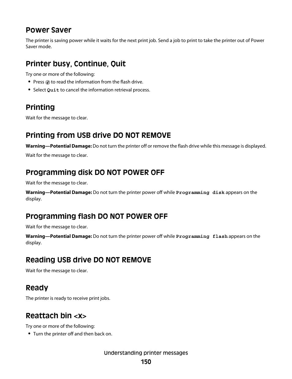 Power saver, Printer busy, continue, quit, Printing | Printing from usb drive do not remove, Programming disk do not power off, Programming flash do not power off, Reading usb drive do not remove, Ready, Reattach bin <x | Dell 5530/dn Mono Laser Printer User Manual | Page 150 / 207